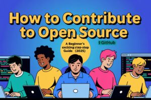How to Contribute to Open Source